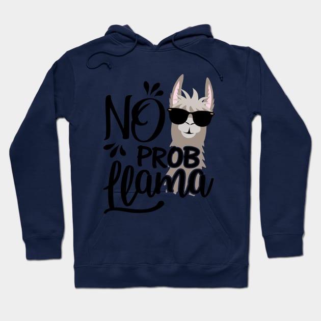 no prob llama Hoodie by Shedya